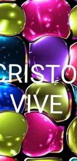 Vibrant multicolored crystal wallpaper with 'Cristo Vive' text.