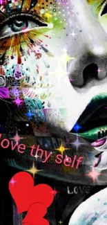 Artistic wallpaper with vibrant colors and 'love thy self' text.