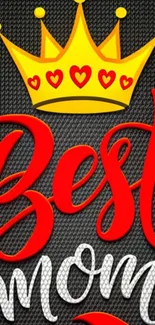 Best Mom wallpaper with vibrant crown and text design.