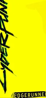 Cyberpunk-themed yellow mobile wallpaper with bold typography.