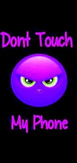 Vibrant emoji with 'Don't Touch My Phone' text in purple and green on black background.