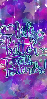 Vibrant mobile wallpaper with colorful stars and friendship quote.