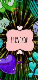 Colorful love hearts wallpaper with 'I Love You' message.