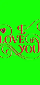 Vibrant green wallpaper with 'I Love You' in pink, artistic design.