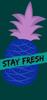 Vibrant pineapple with 'Stay Fresh' text on teal background.