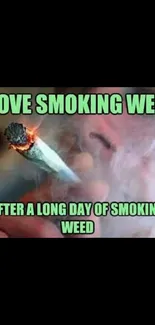 Humorous smoking weed meme with vibrant colors for mobile wallpaper.