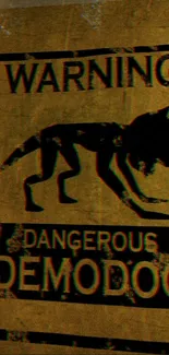 Warning: Dangerous Demodog sign wallpaper in retro style.