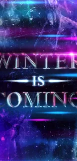 Winter Is Coming mobile wallpaper with cosmic colors.